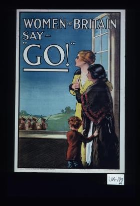 Women of Britain say "Go."