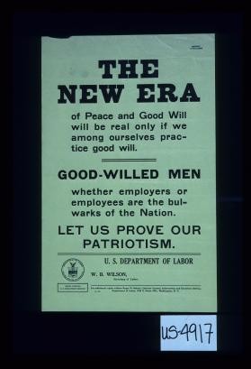 The new era of peace and good will will be real only if we among ourselves practice goodwill ... let us prove our patriotism