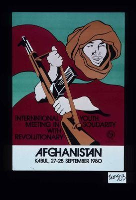 International Youth Meeting in Solidarity with Revolutionary Afghanistan, Kabul, 27 - 28 September 1980