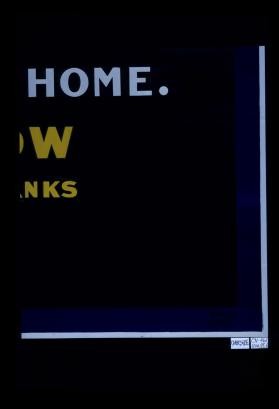 Money is power. A war saving certificate in every Canadian home. Get yours now at Post Offices or banks