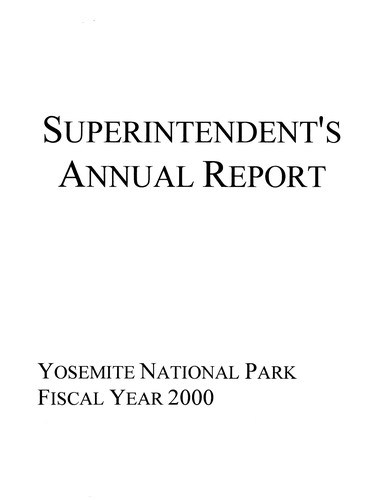 Superintendent's Annual Report Yosemite National Park Fiscal Year 2000