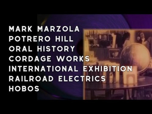 1970 Mark Marzola, Potrero Hill, Oral History