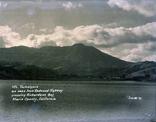 Mt. Tamalpais as seen from from Redwood Highway crossing Richardson Bay, circa 1940 [postcard negative]