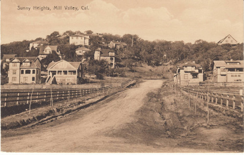 Sunny Heights, Mill Valley, 1907 [postcard]