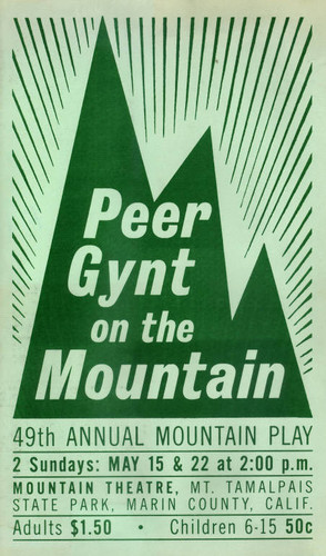 Promotional poster for the 1966 Mountain Play, Peer Gynt, performed on Mount Tamalpais [poster]