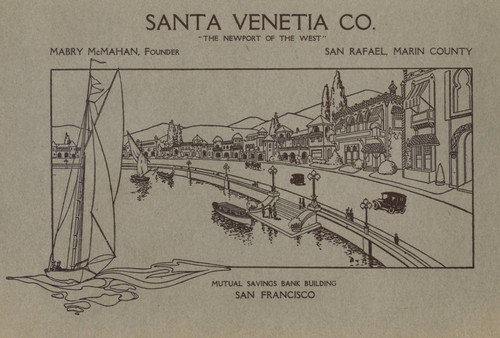 Illustration of proposed Santa Venetia neighborhood development, San Rafael, California, 1914 [illustration]