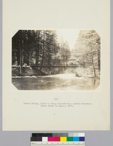 Pohono Bridge, which is being replaced by a modern structure. (Photo taken in August, 1927.)