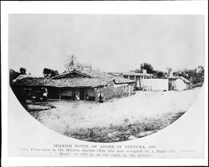 Exterior view of two hotels in Ventura, ca.1865