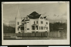 Nevada County Views, showing Columbus School, ca.1910