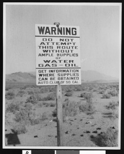 Sign in front of an old road to Death Valley by Silver Lake southern road, ca.1900-1950