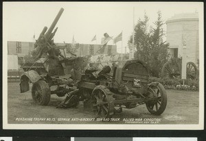 Captured German anti-aircraft gun and truck at the World War I Allied War Exposition in Los Angeles, August 1-10, 1918