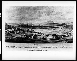 Drawing by Edward Vischer depicting Monterey during the arrival of the United States Squadron of the Pacific sketched in 1842, ca.1932