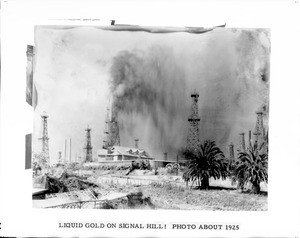 Union Oil gusher in Signal Hill, ca.1925