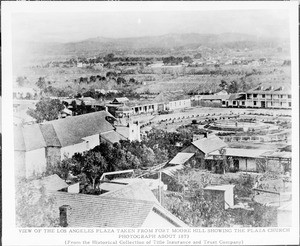 Aerial view of the Plaza in Los Angeles looking from Fort Moore Hill, ca.1873 (no later than 1875)