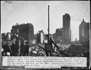San Francisco earthquake damage, showing the ruins of various buildings on Kearney Street looking towards Market Street from Sutter Street, 1906