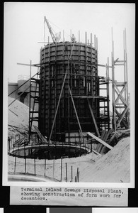 Construction workers building a decanter for the Department of Public Works Terminal Island Sewage Treatment Plant, 1930-1939