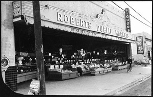 Exterior view of Roberts Public Market showing the delicatessen and produce sections, ca.1940