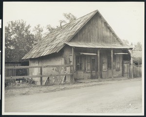 Old adobe in Fiddletown from Chinatown of the 1850s, ca.1930