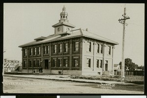 Salinas City Hall, Monterey, 1908