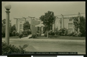 Exterior view of the Ferncroft Bungalow with surrounding gardens, Huntington Hotel, Pasadena, ca.1920