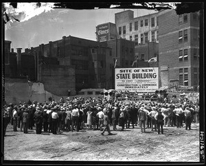 View of new State Building under construction (construction work first stages), First Street "& Broadway, November 12, 1930