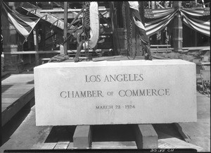 Large cornerstone for the Los Angeles Chamber of Commerce building