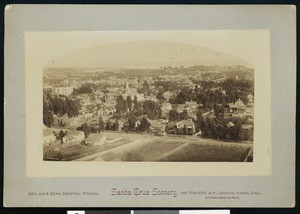 "Santa Cruz Scenery", showing a birdseye view of Santa Cruz, ca.1900