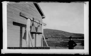 Mission bells at Old Town, San Diego, 1887