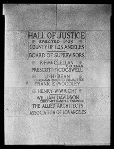 Inscription on the Hall of Justice cornerstone in Los Angeles, 1927