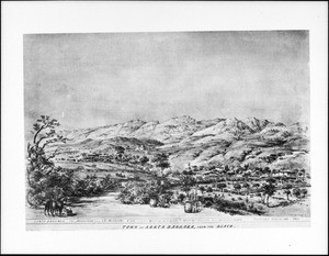 Drawing by Edward Vischer of the town and mission at Santa Barbara, May 7, 1865