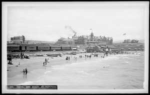 View of Redondo Beach and Hotel, ca.1898