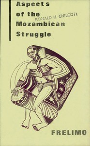 Aspects of the Mozambican struggle - FRELIMO