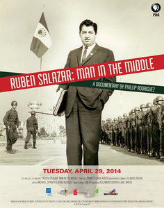 Ruben Salazar: Man in the Middle, 2014