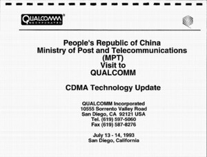 People's Republic of China Ministry of Post and Telecommunications (MPT) to Visit QUALCOMM, "CDMA Technology Update," July 13-14, 1993
