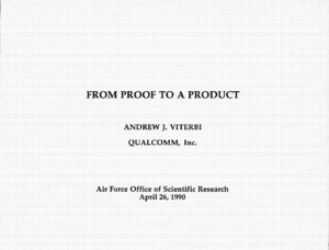 Andrew J. Viterbi, "From Proof to Product," April 26, 1990