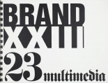 Brand XXIII: Multimedia