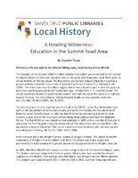 A Howling Wilderness: Education in the Summit Road Area