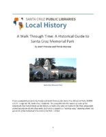 A Walk Through Time: A Historical Guide to Santa Cruz Memorial Park