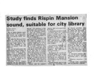 Study finds Rispin Mansion sound, suitable for city library