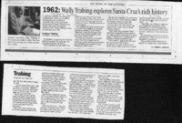 1962: Wally Trabing explores Santa Cruz's rich history