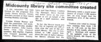 Midcounty library site committee created