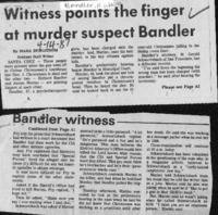 Witness points the finger at murder suspect Bandler