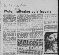 Water rationing cuts income