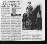 Tom Arano was one of the last vaqueros in the Pajaro Valley