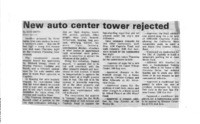 New auto center tower rejected