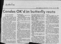 Condos OK'd in butterfly route