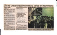 Library presenting documentary series on internment