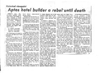 Aptos hotel builder a rebel until death