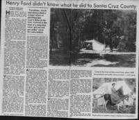 Henry Ford didn't know what he did in Santa Cruz County