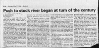 Push to stock river began at turn of the century